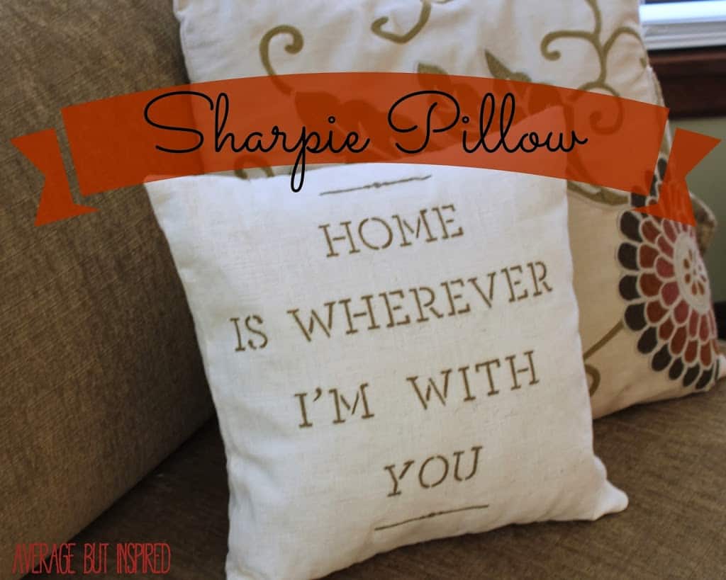 A Sharpie + a Pillow = Lovely Housewarming Gift - Average But Inspired