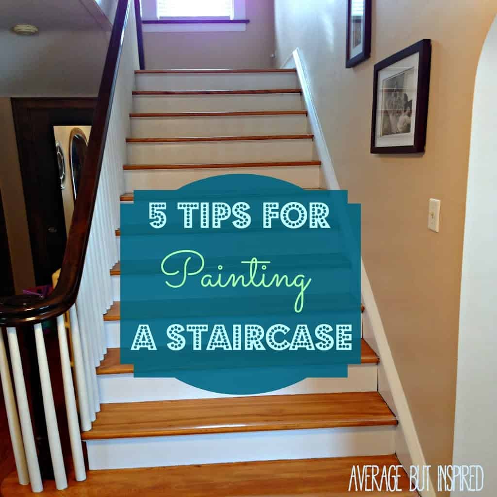 Five Staircase Painting Tips With Before and After Photos