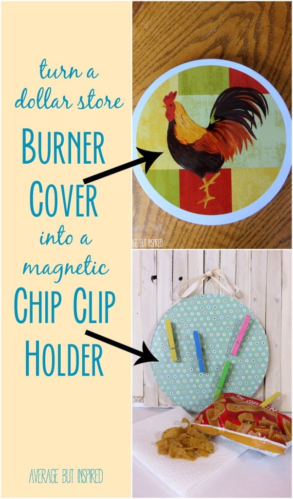 This is such a great idea! Quickly update a dollar store burner cover into a magnetic chip clip holder. Never be without a chip clip in your pantry again!