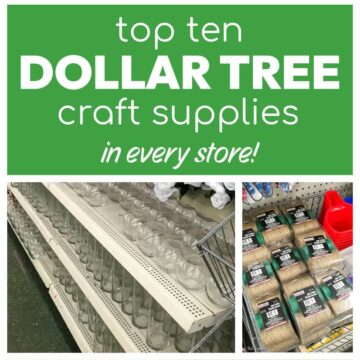 Here are the best Dollar Tree craft supplies to buy in 2023!