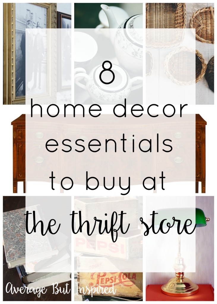 Save so much money on home decor buy purchasing certain items at the thrift store! This is a great list of home decor essentials to watch for on your next thrifting trip!