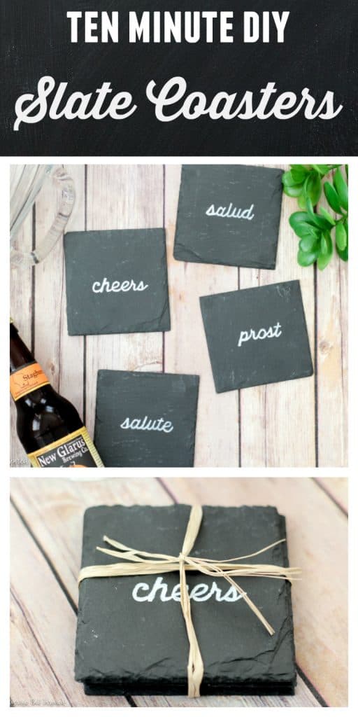 In just ten minutes you can make these DIY slate coasters! Learn how to customize slate coasters with ANY saying or image you want! These diy coasters are a perfect handmade gift for anyone on your list.