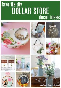 My Favorite DIY Dollar Store Home Decor Ideas - Average But Inspired