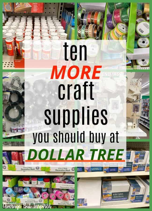 Save money with this list of ten more must-buy Dollar Tree craft supplies! You won't believe what craft essentials you can get for just one dollar! Many of these craft supplies are new additions to Dollar Tree's craft aisle. Check them out and save.