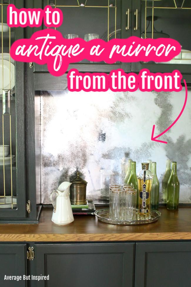 how to antique a mirror from the front 1 1